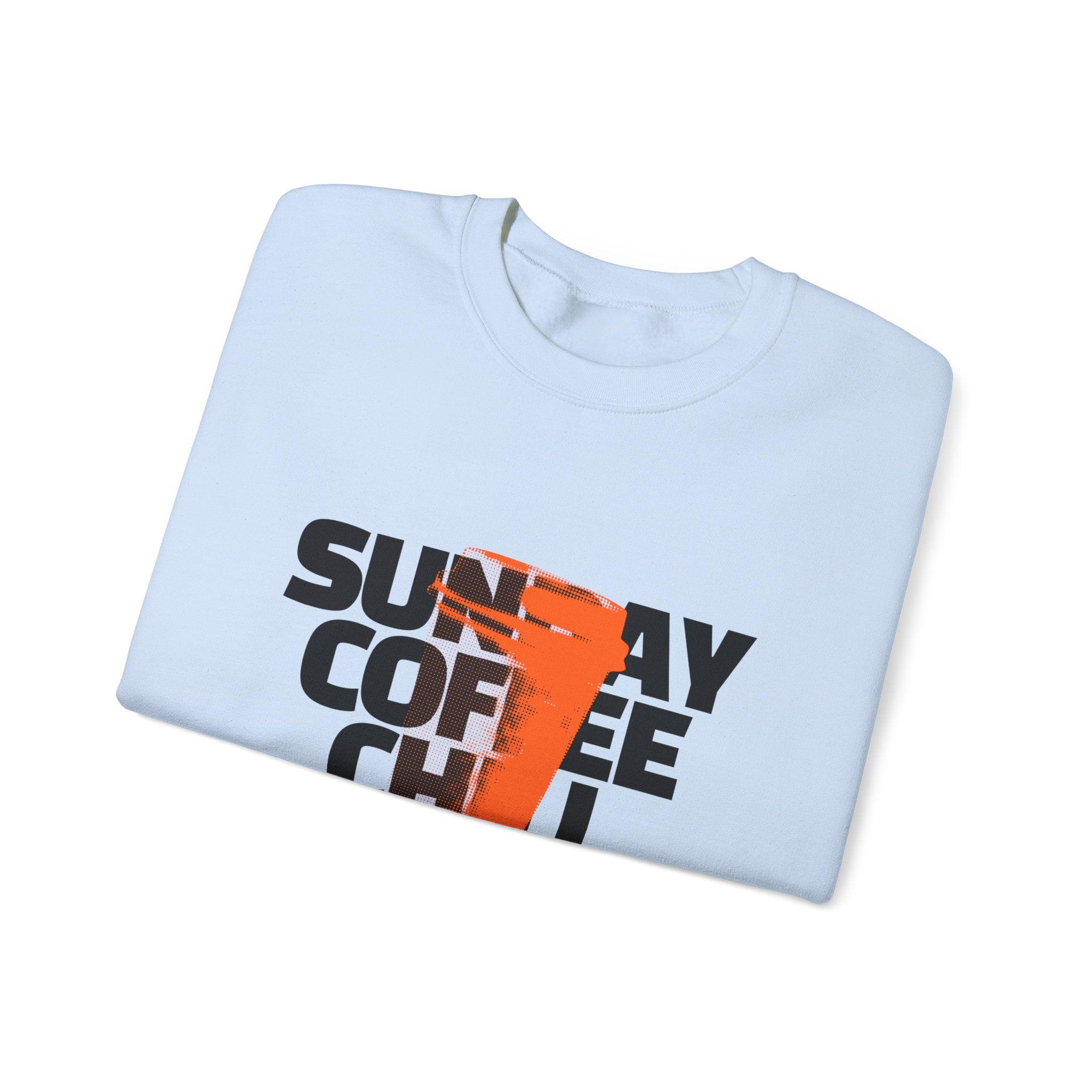 Sunday Coffee Chill Sweatshirt