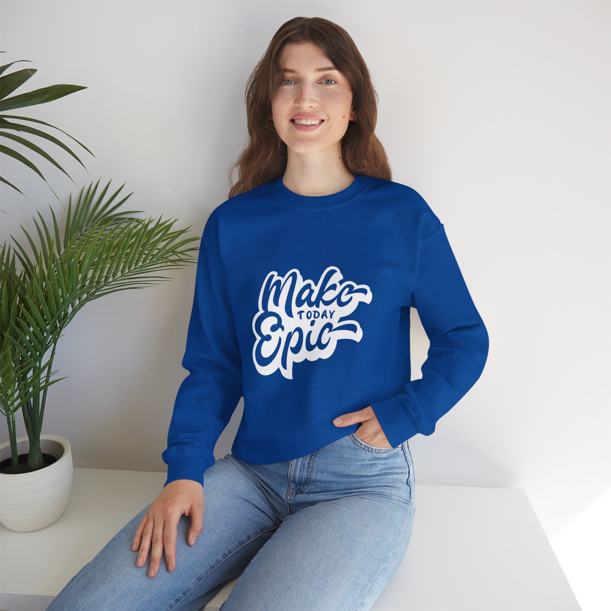 Make Today Epic Crewneck Sweatshirt