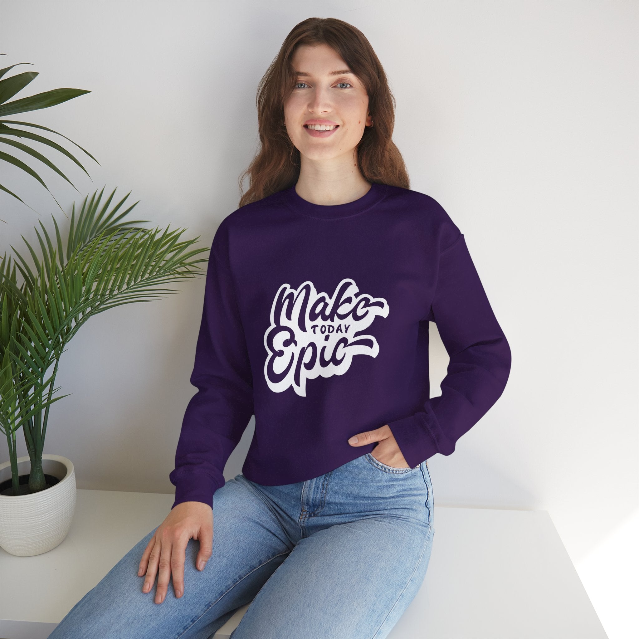 Make Today Epic Crewneck Sweatshirt
