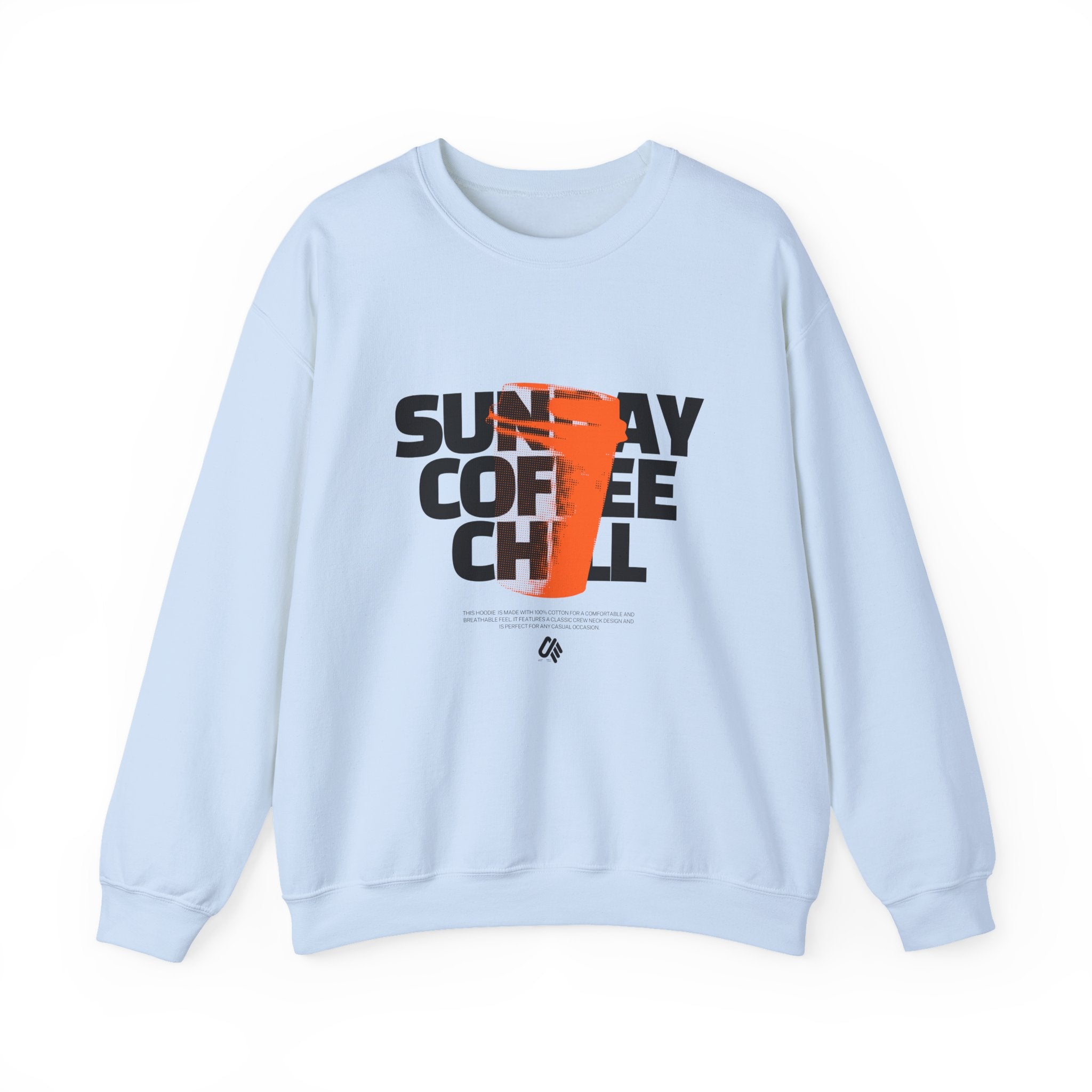 Sunday Coffee Chill Sweatshirt