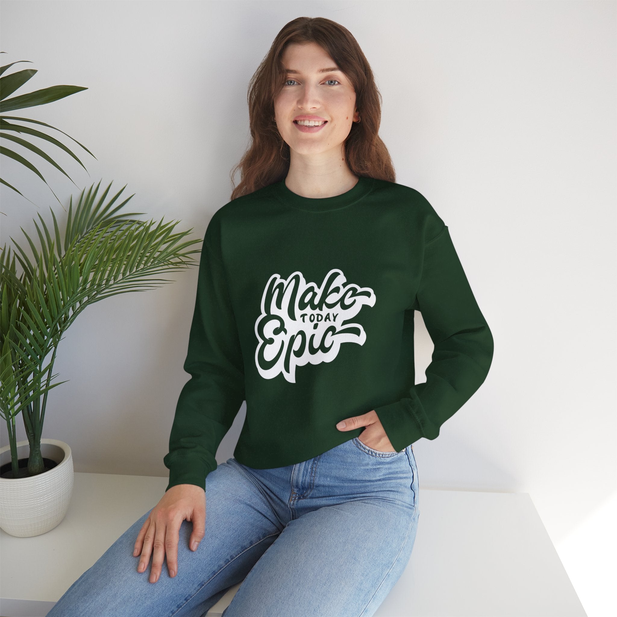 Make Today Epic Crewneck Sweatshirt