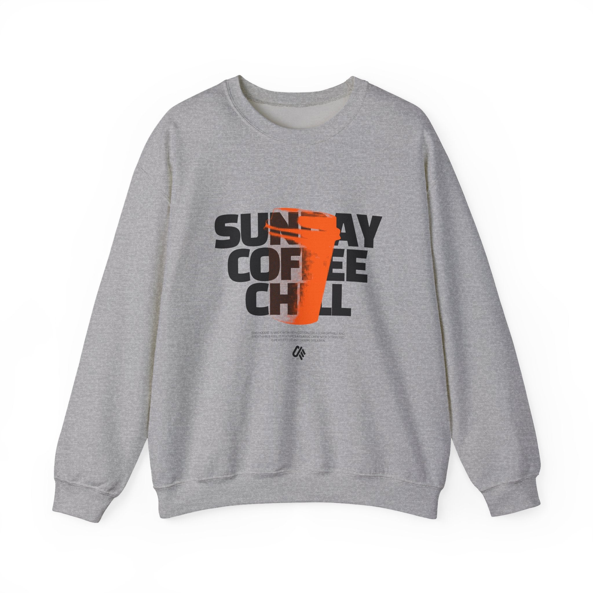 Sunday Coffee Chill Sweatshirt