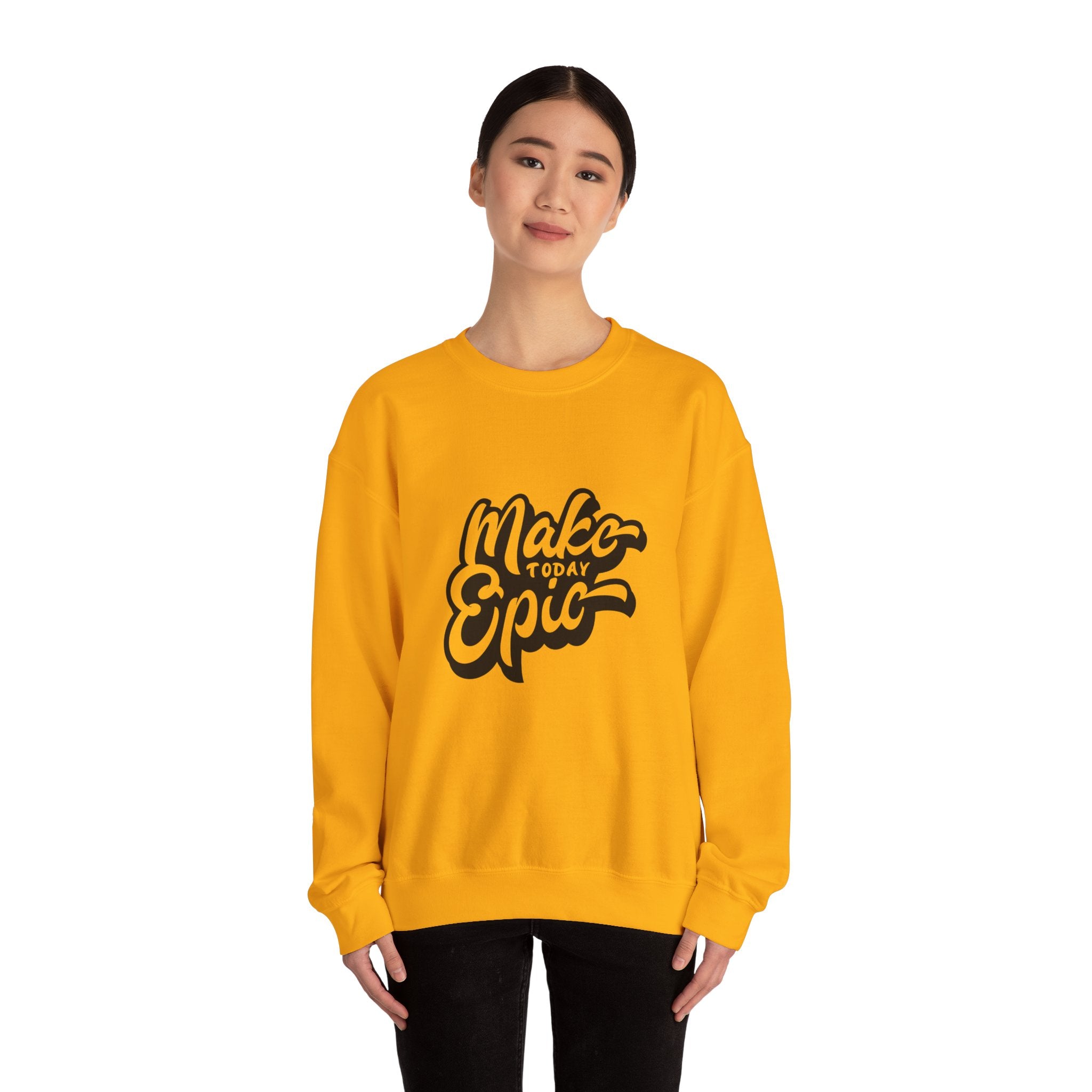 Make Today Epic Crewneck Sweatshirt