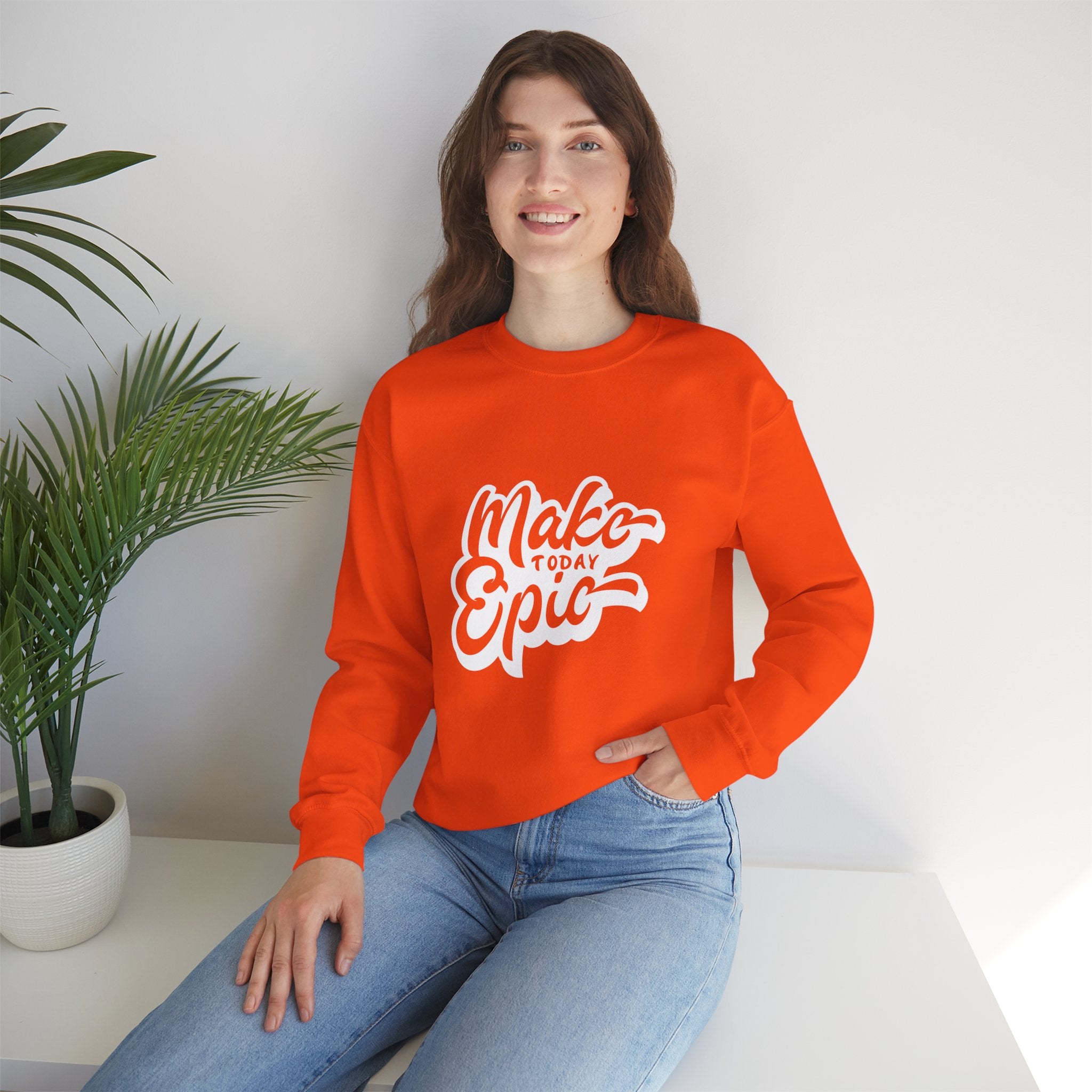 Make Today Epic Crewneck Sweatshirt