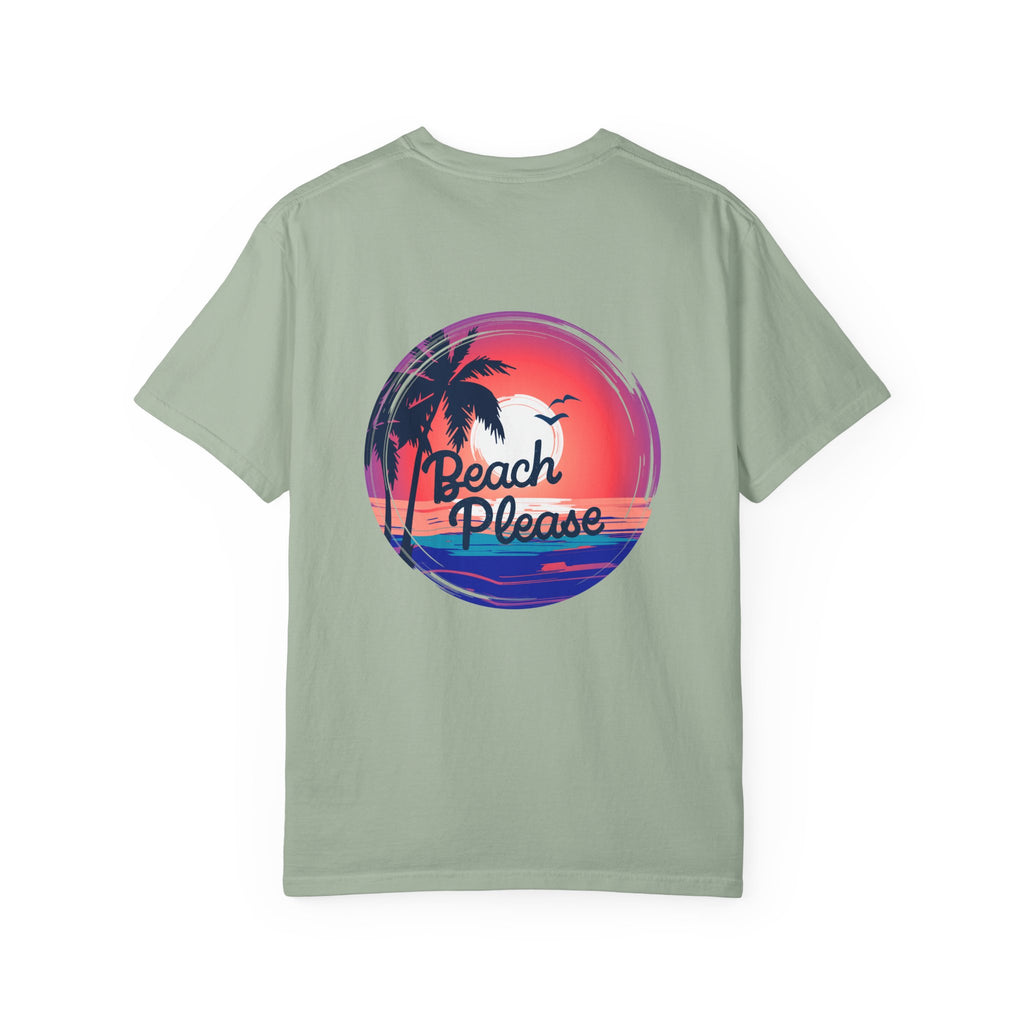 Beach Please T-Shirt | Garment-Dyed Unisex Tee for Summer Vibes