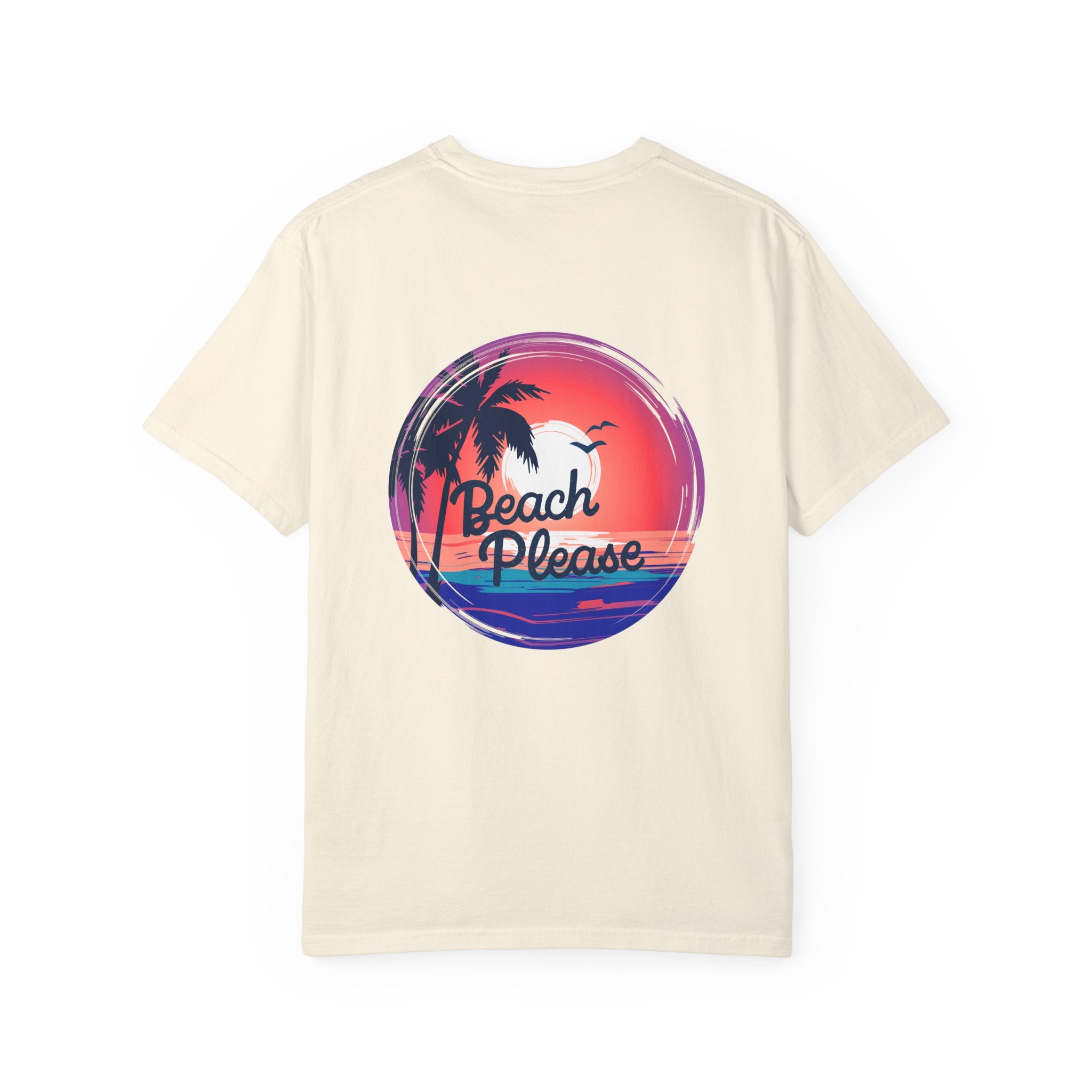 Beach Please T-Shirt | Garment-Dyed Unisex Tee for Summer Vibes