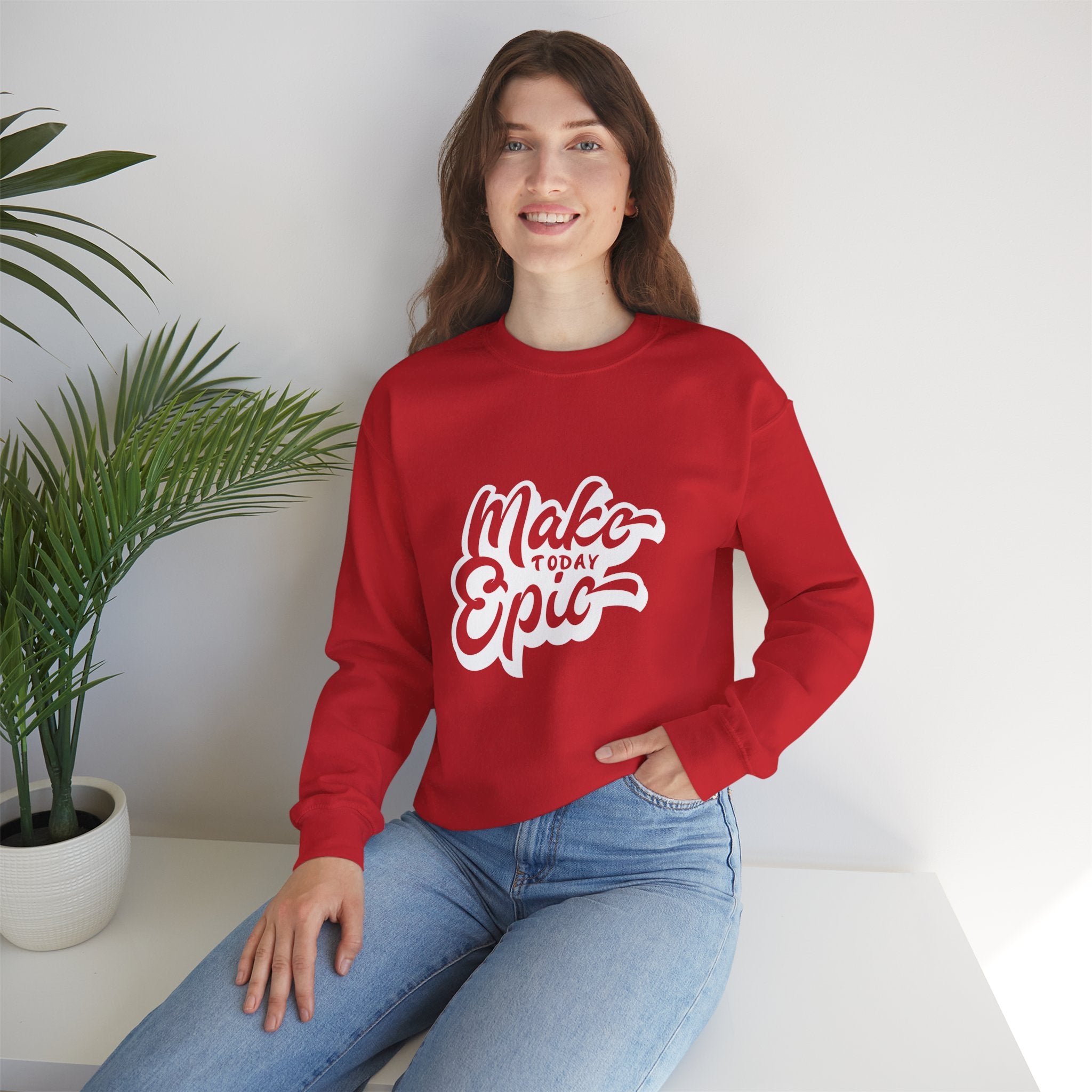 Make Today Epic Crewneck Sweatshirt